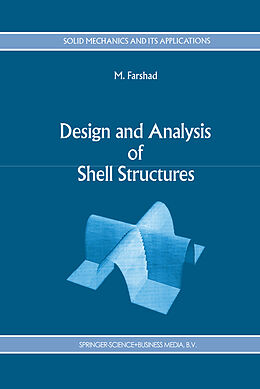 Kartonierter Einband Design and Analysis of Shell Structures von M. Farshad