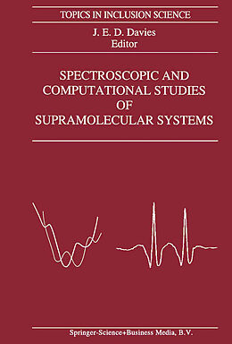 Kartonierter Einband Spectroscopic and Computational Studies of Supramolecular Systems von 