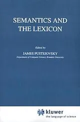 Kartonierter Einband Semantics and the Lexicon von