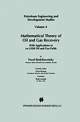 Kartonierter Einband Mathematical Theory of Oil and Gas Recovery von P. Bedrikovetsky