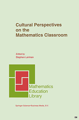Couverture cartonnée Cultural Perspectives on the Mathematics Classroom de 