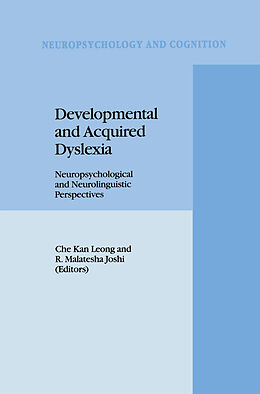 Kartonierter Einband Developmental and Acquired Dyslexia von 