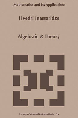 Kartonierter Einband Algebraic K-Theory von Hvedri Inassaridze