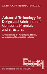 Couverture cartonnée Advanced Technology for Design and Fabrication of Composite Materials and Structures de 