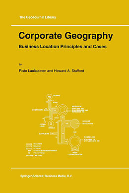 Kartonierter Einband Corporate Geography von H. A. Stafford, R. Laulajainen