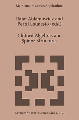Couverture cartonnée Clifford Algebras and Spinor Structures de 