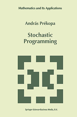 Kartonierter Einband Stochastic Programming von András Prékopa
