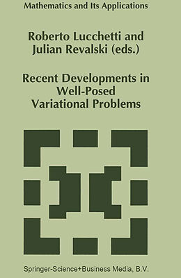 Couverture cartonnée Recent Developments in Well-Posed Variational Problems de 