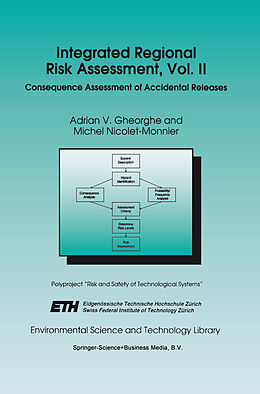Kartonierter Einband Integrated Regional Risk Assessment, Vol. II von M. Nicolet-Monnier, A. V. Gheorghe