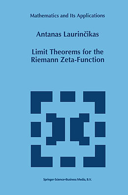 Kartonierter Einband Limit Theorems for the Riemann Zeta-Function von Antanas Laurincikas
