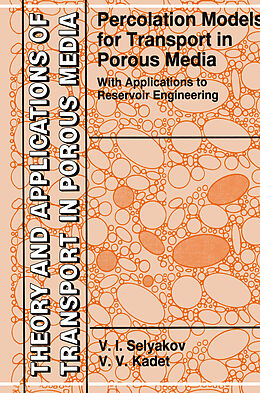 Couverture cartonnée Percolation Models for Transport in Porous Media de Valery Kadet, V. I. Selyakov