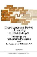 Kartonierter Einband Cross-Language Studies of Learning to Read and Spell von
