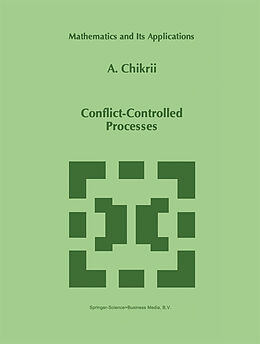 Kartonierter Einband Conflict-Controlled Processes von A. Chikrii