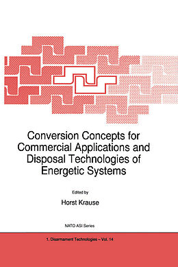 Kartonierter Einband Conversion Concepts for Commercial Applications and Disposal Technologies of Energetic Systems von 