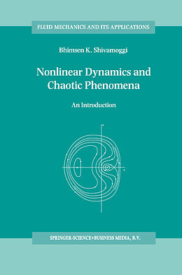 Kartonierter Einband Nonlinear Dynamics and Chaotic Phenomena von B. K Shivamoggi