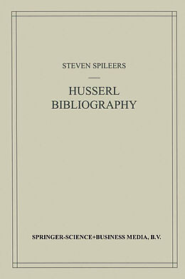Kartonierter Einband Edmund Husserl Bibliography von 