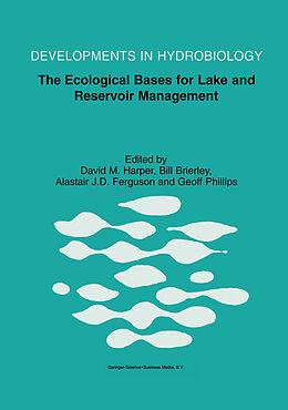 Couverture cartonnée The Ecological Bases for Lake and Reservoir Management de 
