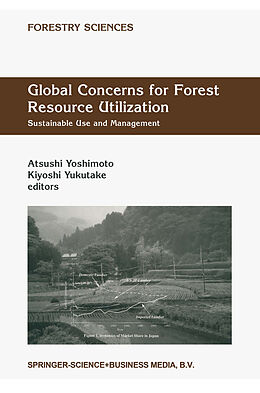 Couverture cartonnée Global Concerns for Forest Resource Utilization de 