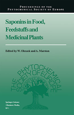 Couverture cartonnée Saponins in Food, Feedstuffs and Medicinal Plants de 