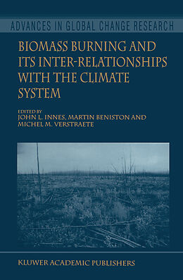 Kartonierter Einband Biomass Burning and Its Inter-Relationships with the Climate System von 