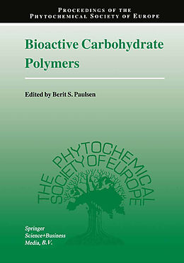 Couverture cartonnée Bioactive Carbohydrate Polymers de 