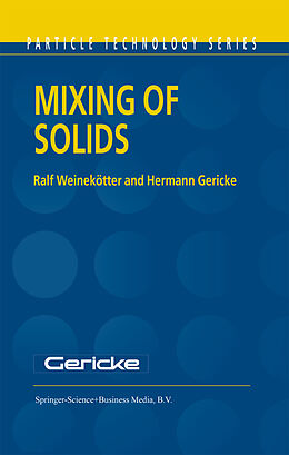 Kartonierter Einband Mixing of Solids von H. Gericke, Ralf Weinekötter