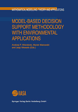 Kartonierter Einband Model-Based Decision Support Methodology with Environmental Applications von 