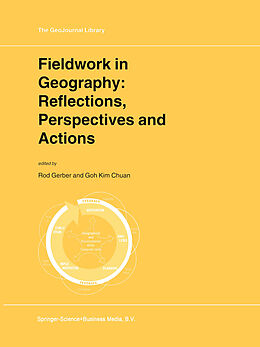 Kartonierter Einband Fieldwork in Geography: Reflections, Perspectives and Actions von 