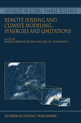 Kartonierter Einband Remote Sensing and Climate Modeling: Synergies and Limitations von 