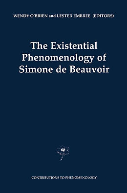 Couverture cartonnée The Existential Phenomenology of Simone de Beauvoir de 