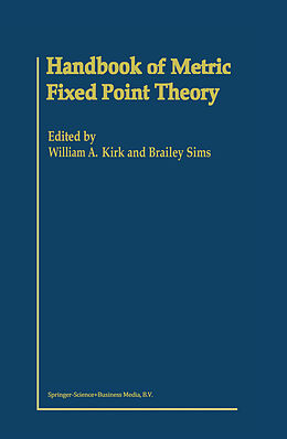 Couverture cartonnée Handbook of Metric Fixed Point Theory de 
