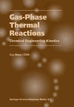 Couverture cartonnée Gas-Phase Thermal Reactions de Guy-Marie Côme