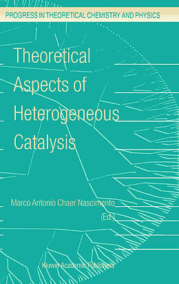 Couverture cartonnée Theoretical Aspects of Heterogeneous Catalysis de 