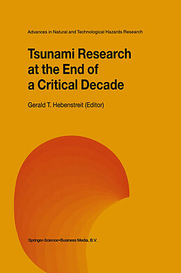 Kartonierter Einband Tsunami Research at the End of a Critical Decade von 
