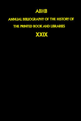 Couverture cartonnée Annual Bibliography of the History of the Printed Book and Libraries de 