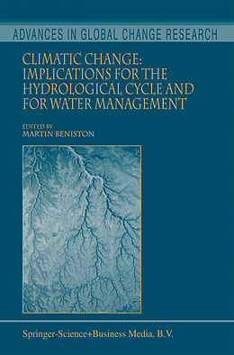 Kartonierter Einband Climatic Change: Implications for the Hydrological Cycle and for Water Management von 