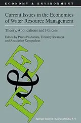 Kartonierter Einband Current Issues in the Economics of Water Resource Management von 