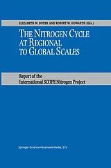 Kartonierter Einband The Nitrogen Cycle at Regional to Global Scales von