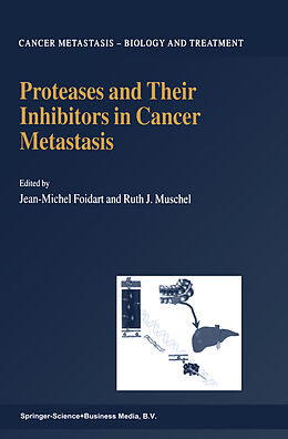 Couverture cartonnée Proteases and Their Inhibitors in Cancer Metastasis de 