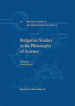 Kartonierter Einband Bulgarian Studies in the Philosophy of Science von 