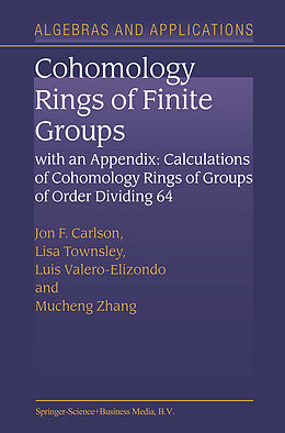 Couverture cartonnée Cohomology Rings of Finite Groups de Jon F. Carlson, Mucheng Zhang, Luís Valero-Elizondo