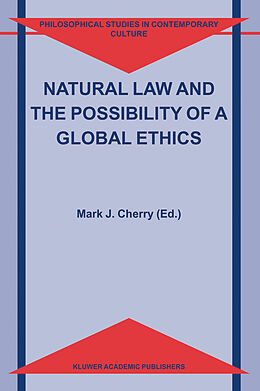 Couverture cartonnée Natural Law and the Possibility of a Global Ethics de 