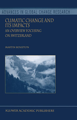 Kartonierter Einband Climatic Change and Its Impacts von Martin Beniston