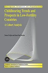 Kartonierter Einband Childbearing Trends and Prospects in Low-Fertility Countries von Tomas Frejka, Jean-Paul Sardon