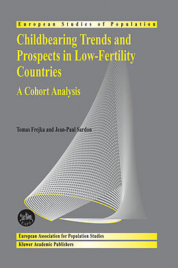 Kartonierter Einband Childbearing Trends and Prospects in Low-Fertility Countries von Jean-Paul Sardon, Tomas Frejka