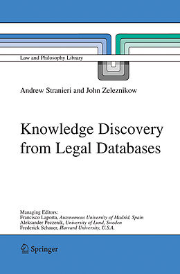 Kartonierter Einband Knowledge Discovery from Legal Databases von John Zeleznikow, Andrew Stranieri