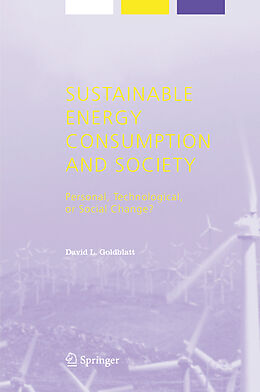 Couverture cartonnée Sustainable Energy Consumption and Society de David L. Goldblatt