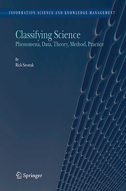 Kartonierter Einband Classifying Science von Rick Szostak
