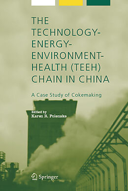 Couverture cartonnée The Technology-Energy-Environment-Health (TEEH) Chain In China de 