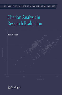 Couverture cartonnée Citation Analysis in Research Evaluation de Henk F. Moed